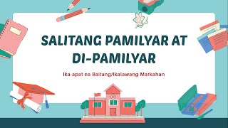 PAMILYAR AT DI PAMILYAR NA SALITA [upl. by Martinsen]