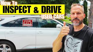 How to Inspect amp Test Drive Used Cars Before Buying [upl. by Assereht]