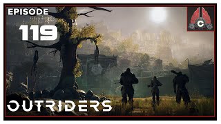 CohhCarnage Plays OUTRIDERS Trickster Play  Episode 119 [upl. by Eremihc927]