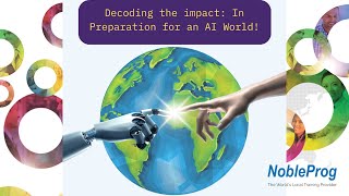 Decoding the impact In preparation of an AI World [upl. by Ardnuaet]