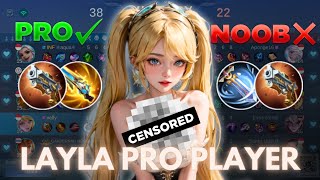 JANGAN SALAH PILIH❗️RAHASIA BUILD LAYLA YANG WAJIB KALIAN TAHU‼️💀  TOP GLOBAL 1 LAYLA  MLBB [upl. by Eecrad]