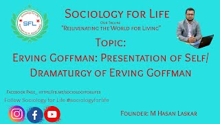 Erving Goffman Presentation of selfErving GoffmanDramaturgy in Sociology [upl. by Jenne]