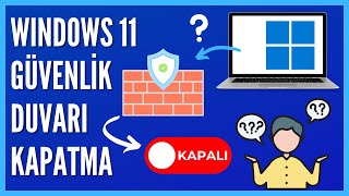 Windows 11 Güvenlik Duvarı Nasıl Kapatılır [upl. by Eerihs]