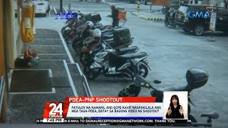 CCTV show PDEA agents identifying selves to cops in Commonwealth shootout  24 Oras [upl. by Acquah302]