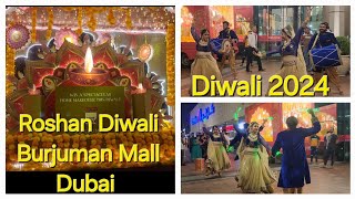 Diwali in Dubai  Roshan Diwali at Burjuman Mall Dubai 2024 diwali virelvideo videos videoviral [upl. by Neeli]