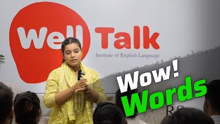 Importance of Words  English speaking Speech By Anjali  WellTalk Institute  Spoken English Class [upl. by Sutherlan602]