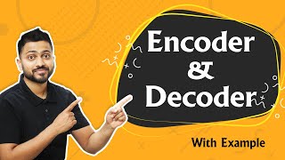 Introduction to Encoder and Decoder  Digital Electronics [upl. by Liebman]