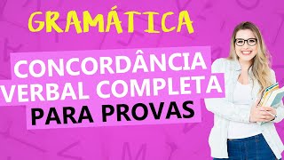 CONCORDÂNCIA VERBAL  TEORIA COMPLETA PARA PROVAS  Profa Pamba [upl. by Lydell]