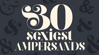 30 Fonts with the Sexiest Ampersands [upl. by Wilie]