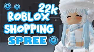 22K ROBUX SHOPPING SPREE  ROBLOX [upl. by Myrta]