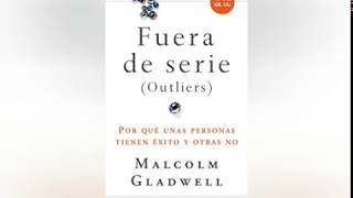 PDF  Fuera de serie de Malcolm Gladwell [upl. by Weisman]