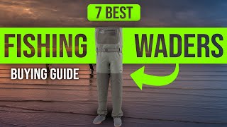 BEST FISHING WADERS 7 Fishing Waders 2023 Buying Guide [upl. by Adimra788]