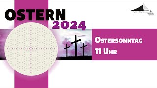 31032024  Gottesdienst in der Friedenskirche  Ostersonntag Familiengottesdienst [upl. by Sherris]