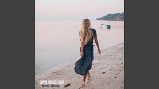 DOWN HOME GIRL [upl. by Calv]