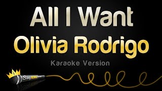 Olivia Rodrigo  All I Want Karaoke Version [upl. by Misa718]