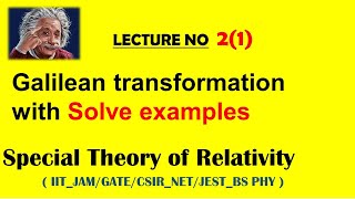 Galilean Transformation  inverse Galilean transformationlec21 Hindi\Urdu [upl. by Pentha]