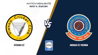 Match 14  VCC vs ICCV  Highlights  ECS Austria 2024  28 Aug 2024  ECS24824 [upl. by Hannasus96]