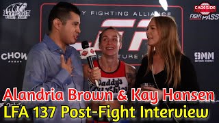 Alandria Brown and Kay Hansen Discuss Future and Emotional Night at LFA  LFA 137 [upl. by Bram]