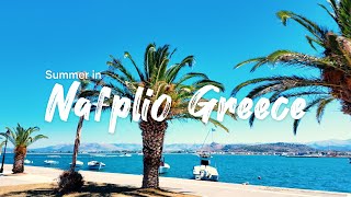 Travel Vlog  Summer in Nafplio Greece🇬🇷 4K [upl. by Letnuahc]