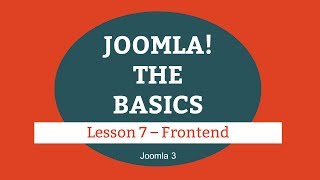 Joomla 3 Tutorial  Lesson 07  Frontend [upl. by Llessur]