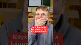 KDYŽ DOSTANEŠ VE ŠKOLE ZÁCHVAT SMÍCHU🤣 comedy czech funny humor jokes viralvideo shorts [upl. by Conyers336]