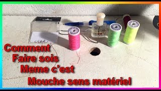 TUTO  Comment faire des mouche pour la pèche sans matériel [upl. by Suez929]