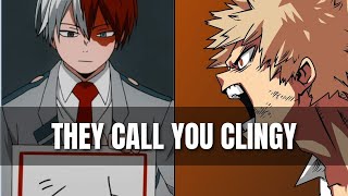 They call you clingy  Bakugou x Listener [upl. by Woermer718]