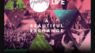 Beautiful Exchange  Hillsong  A Beautiful Exchange [upl. by Hamel100]