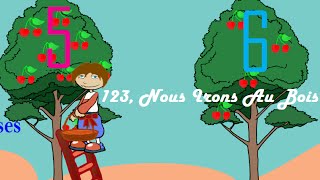 quot1 2 3 Nous irons au boisquot Cueillir des cerises [upl. by Egide]