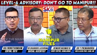 LEVEL4 ADVISORY DON’T GO TO MANIPURquot on quotTHE MANIPUR FILESquot 260724 LIVE [upl. by Eicarg181]