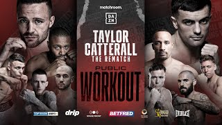 Josh Taylor Vs Jack Catterall 2 amp Undercard Public Workout [upl. by Downing4]