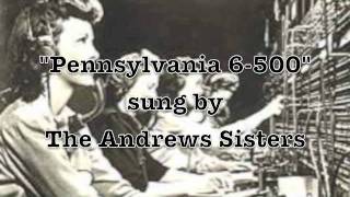 Pennsylvania 65000 The Andrews Sisters [upl. by Calisa]