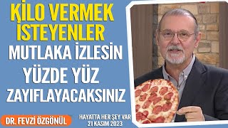 Kilo vermek isteyenler mutlaka izlesin Yüzde Yüz zayıflayacaksınız Hayatta Her Şey Var 21 Kasım 2023 [upl. by Marka]