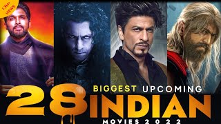 28 Biggest Upcoming INDIAN Movies 20222023 Hindi  Bollywood Vs South Movies High Expectation [upl. by Ysle]