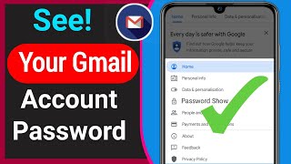 How To Find Gmail Password If Forgotten 2023  see your gmail password [upl. by Ellimak542]