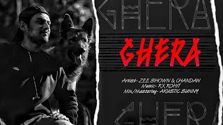 GHERA  Zee ShownChandan  New Rap Song [upl. by Samp]