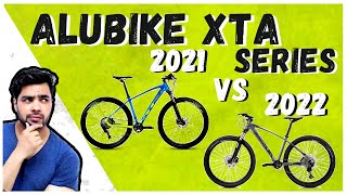 ALUBIKE XTA SERIES modelos 2021 vs 2022 ¿QUÉ HA CAMBIADO comparación [upl. by Adraynek]