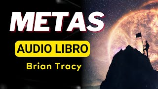 📕Estrategias para conquistar tus objetivos  Brian Tracy  Audiolibro [upl. by Barnum]