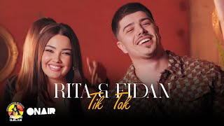 RITA amp FIDAN  TIK TAK ByFlow Music [upl. by Ecinrahs904]