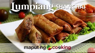 Lumpiang Shanghai Recipe Filipino Fiesta Food [upl. by Gwennie]