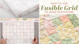 How to Use Fusible Grid to Make Patchwork  Shabby Fabrics [upl. by Toinette113]