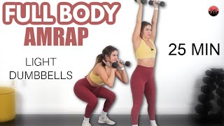 FULL BODY AMRAP WORKOUTLight WeightsHeavy Sweat [upl. by Yrekaz]