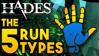 5 Run Types  Hades Guide Tips and Tricks [upl. by Tengler614]