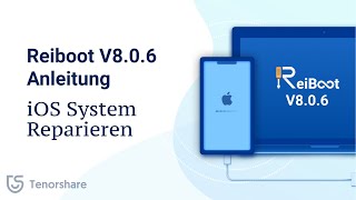 iOS System Reparieren  Tenorshare ReiBoot Anleitung [upl. by Mcevoy]