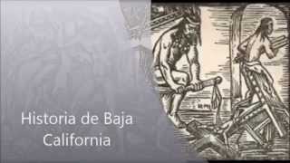 Historia de Baja California [upl. by Endys979]