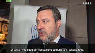 Salvini quotSe un giudice si sente di Rifondazione comunista si candidiquot [upl. by Damle248]