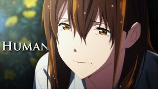 Kimi No Suizou Wo Tabetai「AMV」 Human ᴴᴰ [upl. by Eiram]