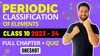 Periodic Classification of Elements class 10th  Oneshot  Maharashtra Board [upl. by Mclaughlin]