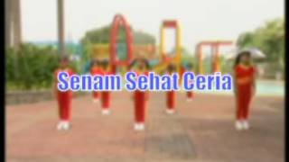 SENAM SEHAT CERIA [upl. by December]