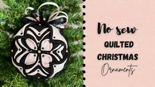 Quilted Christmas Ornament  No Sew [upl. by Ruberta]